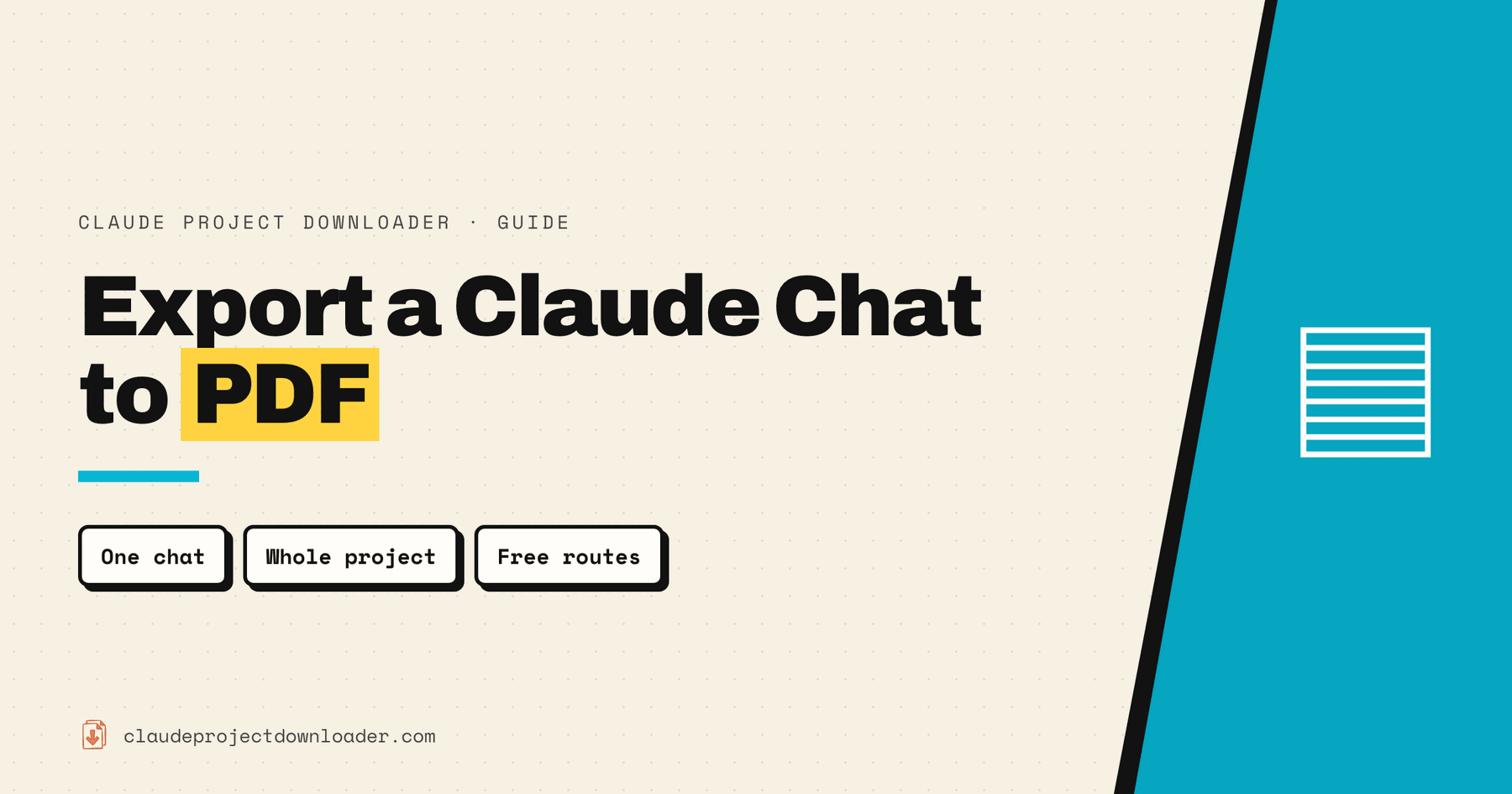 Export a Claude chat to PDF: guide cover with the chips One chat, Whole project, and Free routes